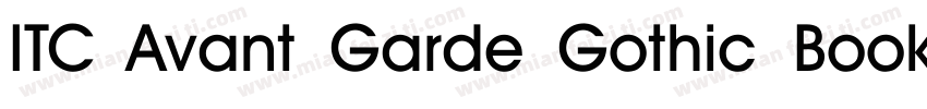 ITC Avant Garde Gothic Book BT Requ字体转换